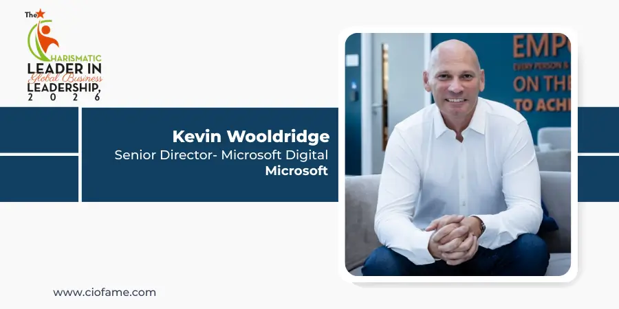 Kevin Wooldridge, Senior Director of Business Programs at Microsoft,